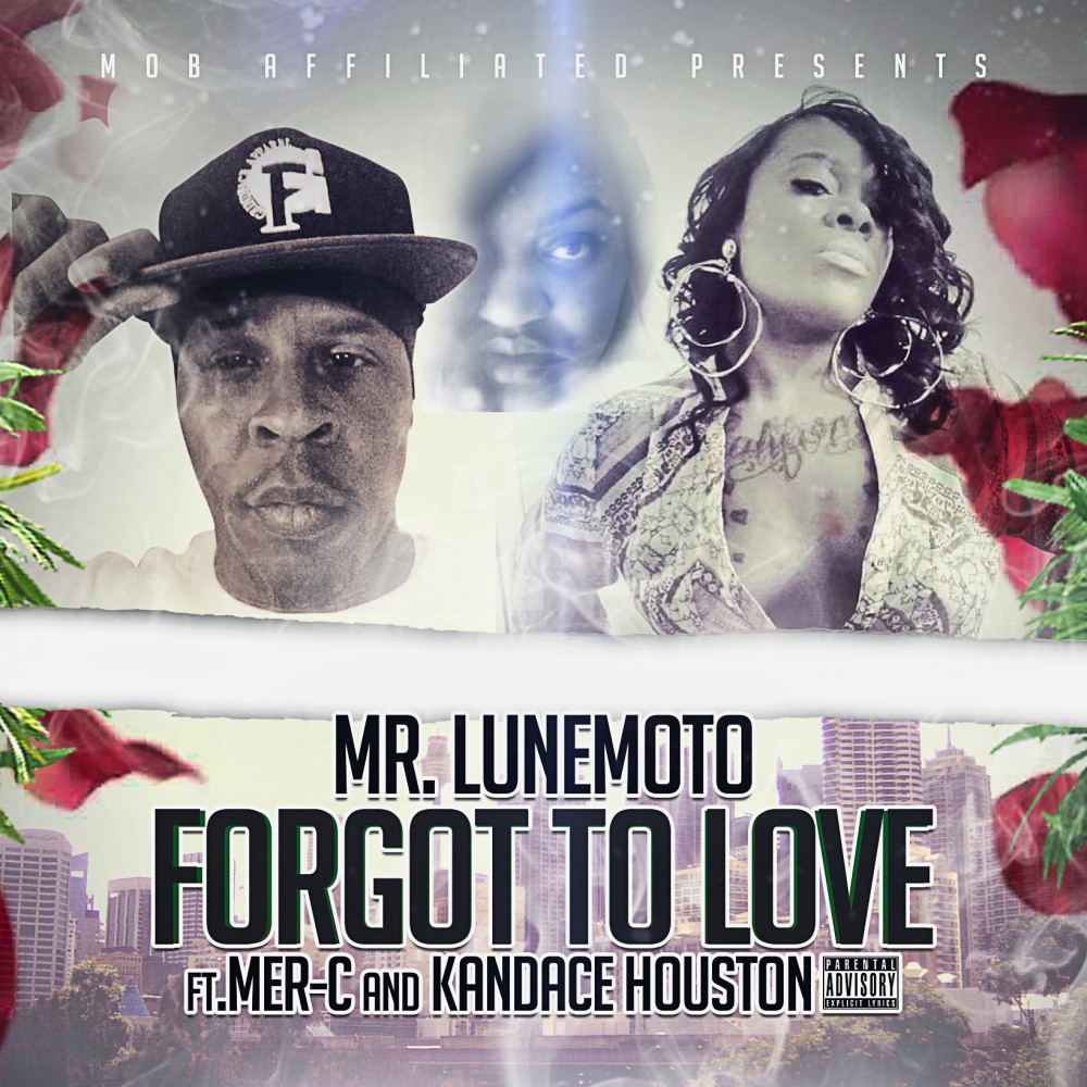 Forgot to love (Explicit)