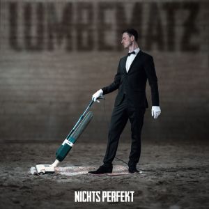 Album Nichts Perfekt from Lumbematz