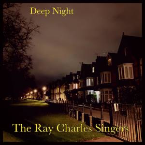 Album Deep Night oleh The Ray Charles Singers