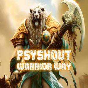 Album Warrior Way oleh PsyShout