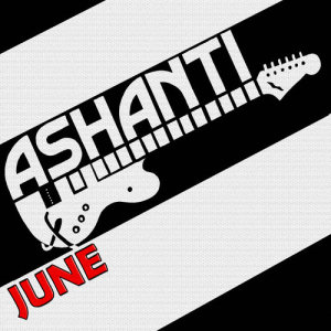 收聽Ashanti的June歌詞歌曲