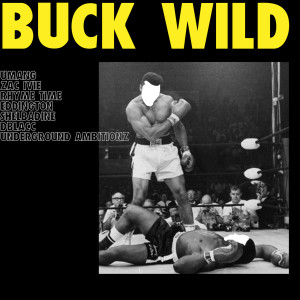 Album Buck Wild from 