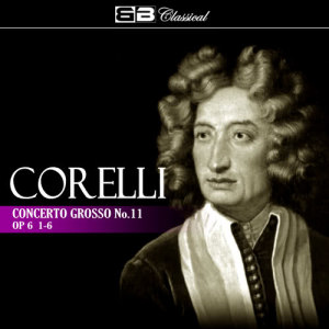 Gennadi Cherkasov的專輯Corelli Concerto Grosso No. 11 Op. 6: 1-6