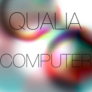 收聽Qualia的Computer歌詞歌曲