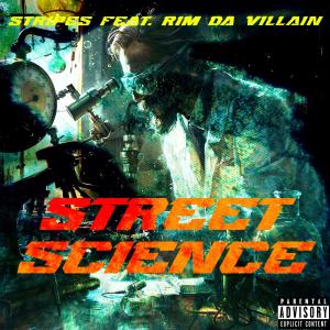 อัลบัม Street Science (feat. Rim Da Villain) [Explicit] ศิลปิน Stripes