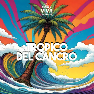 Various Artists的專輯Tropico Del Cancro