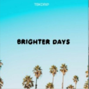 Album Brighter days (Explicit) from John Black