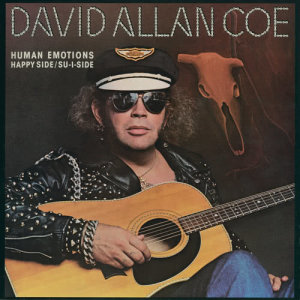 收聽David Allan Coe的You Can Count on Me歌詞歌曲