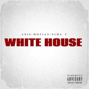 收聽Aott的White House (Explicit)歌詞歌曲