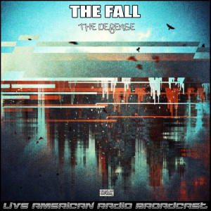 Album The Defense (Live) oleh The Fall