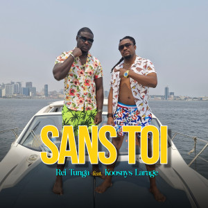 Album Sans Toi from Rei Tunga