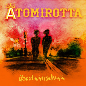 Atomirotta的專輯Itsestäänselvää