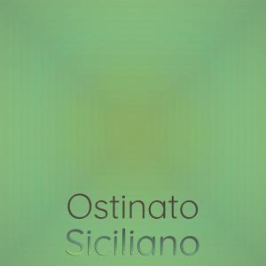 Ostinato Siciliano dari Various