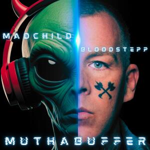 Bloodstepp的專輯Muthabuffer (feat. Madchild) [Explicit]