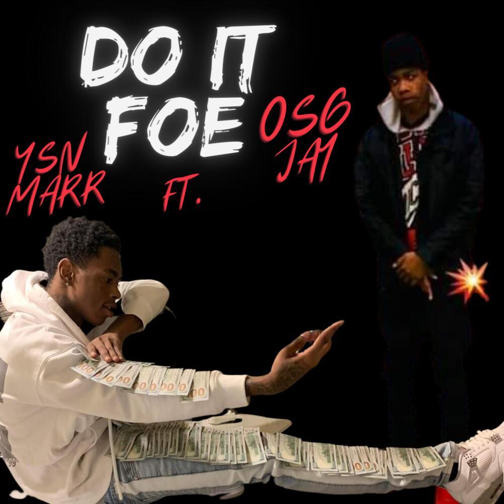 DO It Foe (Explicit)