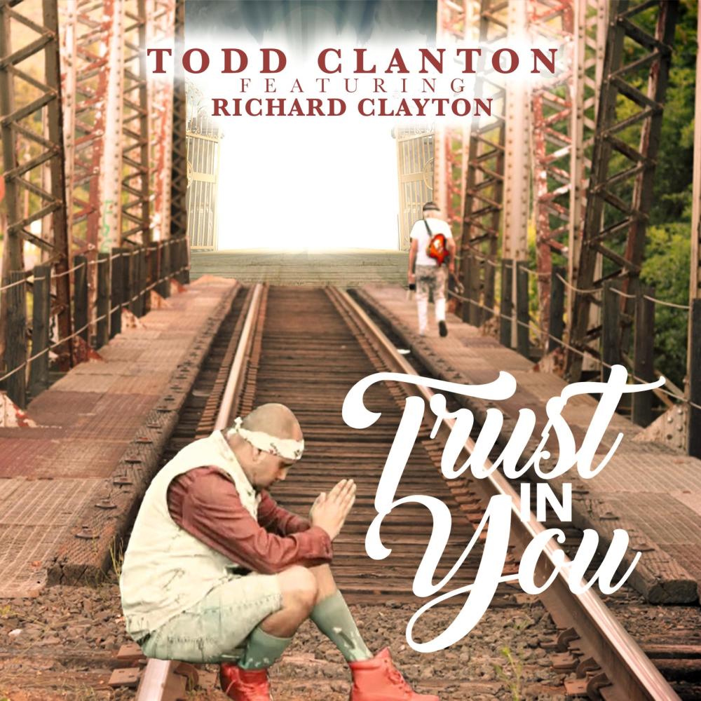 Trust In You (feat. Richard Clayton) (Remix)