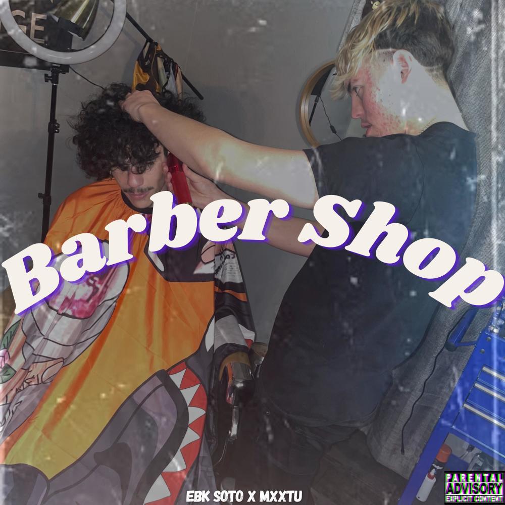 Barber Shop (feat. Mxxtu) (Explicit)