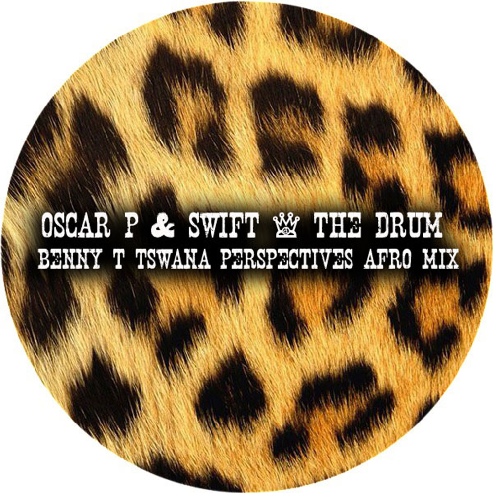 The Drum (Benny T Tswana Perspectives Afro Mix)