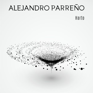 Alejandro Parreño的專輯Harto
