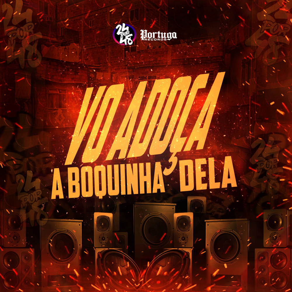 VO ADOÇA A BOQUINHA DELA (Explicit)