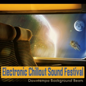 Album Electronic Chillout Sound Festival from 