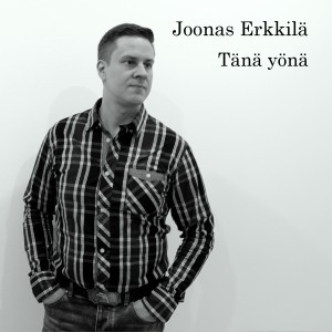 收聽Joonas Erkkilä的Tänä yönä歌詞歌曲