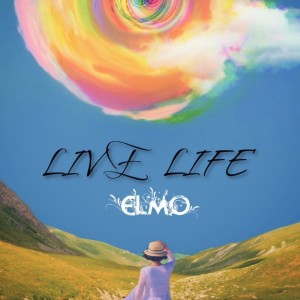 Elmo的專輯LIVE LIFE