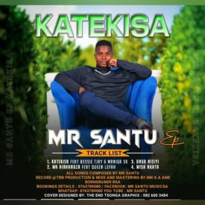 收聽Mr santu的Katekisa (feat. Bessie Tjay & Manigga Sk)歌詞歌曲