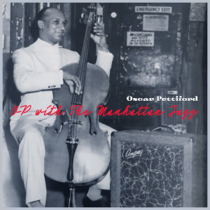 Album OP with the Manhattan Jazz from Oscar Pettiford