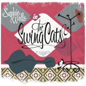 อัลบัม Saphie Wells & The Swing Cats ศิลปิน The Swing Cats