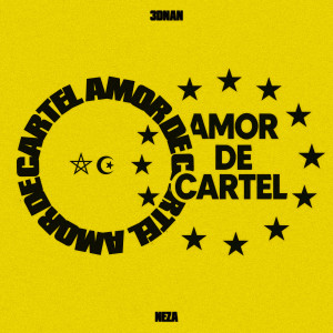 3dnan Dmoors的專輯AMOR DE CARTEL (Explicit)