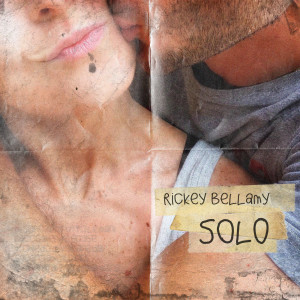 ดาวน์โหลดและฟังเพลง Solo (其他) พร้อมเนื้อเพลงจาก Rickey