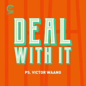 收听Ps. Victor Waang的Deal With It歌词歌曲