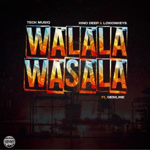 Listen to Walala Wasala (feat. GesiLine) song with lyrics from Teck MusiQ