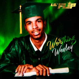 Album Worthing Wesley (Explicit) from Lil Flip