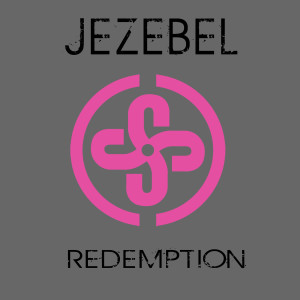 收聽Jezebel的Redemption歌詞歌曲