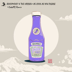 Listen to As Cool As You Please (catch92 Remix) song with lyrics from rocomoco