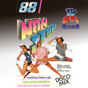 88 Nonstop Disco Mix dari Deddy Dores