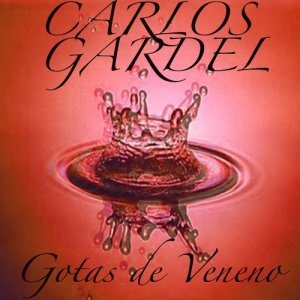 收聽Carlos Gardel的Reproche歌詞歌曲