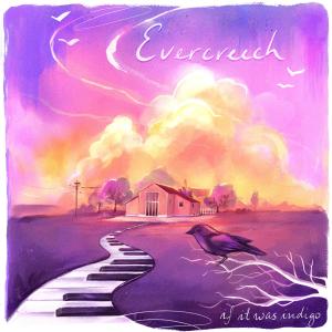 if it was indigo的專輯Evercreech