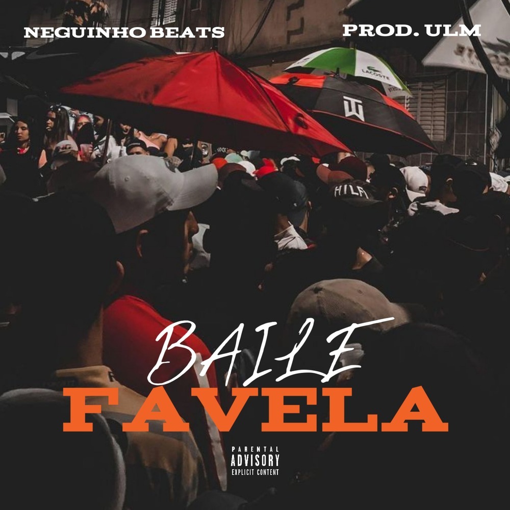 Baile de Favela (Explicit)
