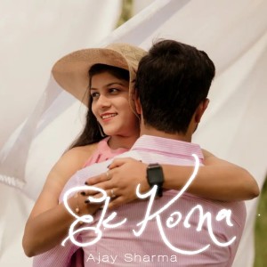 Listen to Ek Kona (Remix) song with lyrics from Ajay Sharma