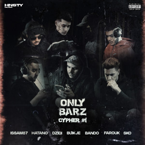 Listen to Onlybarz Cypher #1 (Explicit) song with lyrics from Buikje