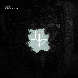 ดาวน์โหลดและฟังเพลง What's Goin'On (Dub Remix) พร้อมเนื้อเพลงจาก Ambito