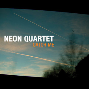 ดาวน์โหลดและฟังเพลง Catch Me พร้อมเนื้อเพลงจาก Neon Quartet