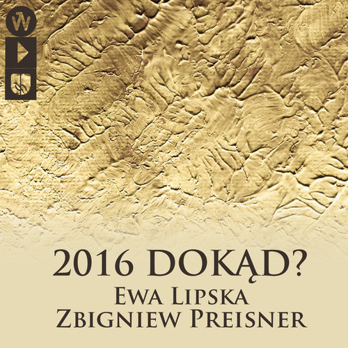 Preisner: Dokąd? (Live)