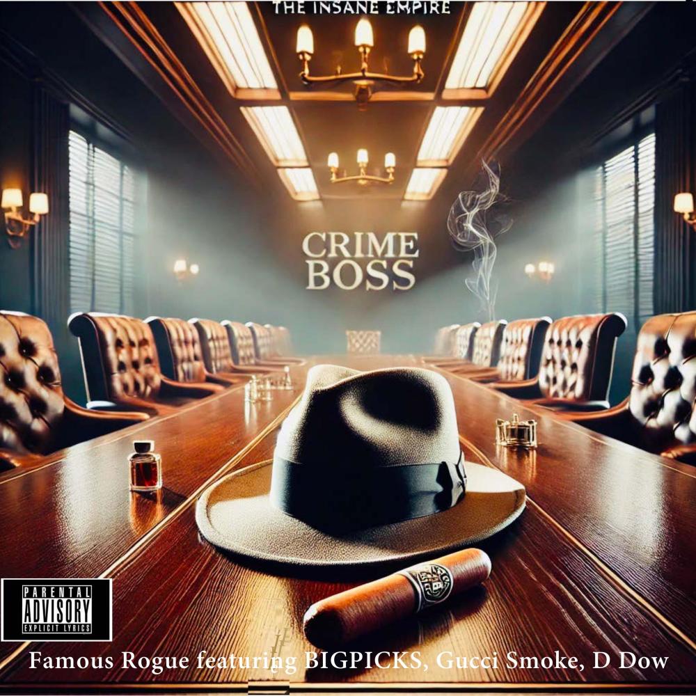 Crime Boss (Explicit)