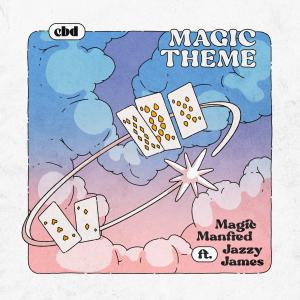 Listen to Magic Theme song with lyrics from Magic Manfred