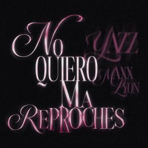 收聽Yazz的No Quiero Ma Reproches歌詞歌曲