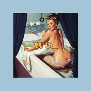 Album Wet from 
